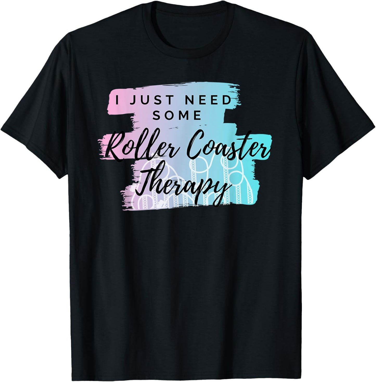 Roller Coaster Therapy T-Shirt - T-Shirt | Black