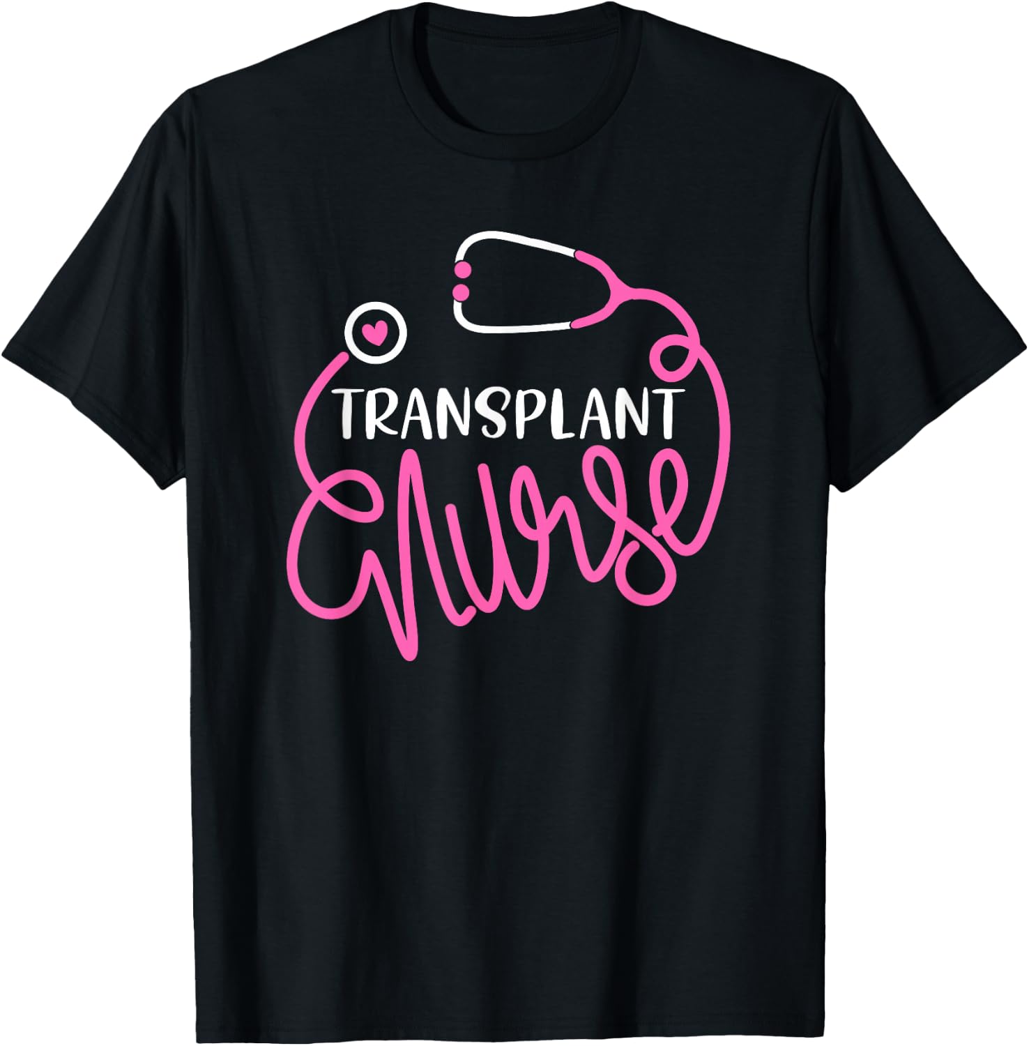 Transplant Nurse - Organ Transplant Nursing Department Nurse T-Shirt - T-Shirt | Black
