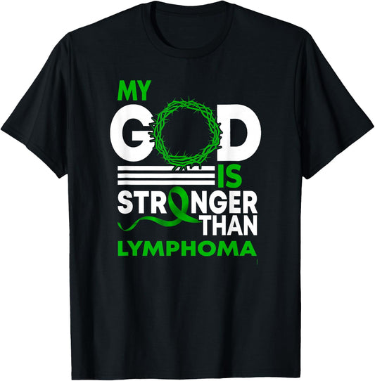 My God Is Stronger Than Lymphoma Awareness Ribbon T-Shirt - T-Shirt | Black