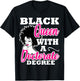 Black Queen With A Doctorate Degree Graduation PhD EdD T-Shirt - T-Shirt | Black