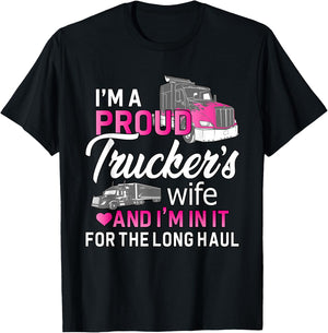 I'm A Proud Trucker's Wife - Trucker Wife Truck Driver Wife T-Shirt - T-Shirt | Black