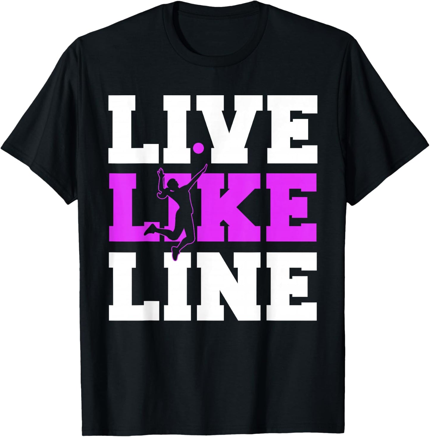 Live Like Line Volleyball gift, Volleyball gift, Sports gift T-Shirt - T-Shirt | Black