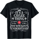 Caylee Name Its A Caylee Thing You Wouldn't Understand T-Shirt - T-Shirt | Black