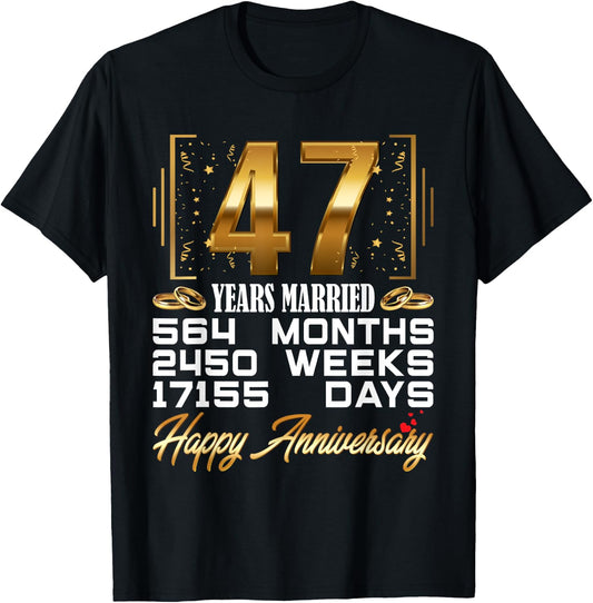 47 Years Married - Funny 47th Wedding Anniversary T-Shirt - T-Shirt | Black