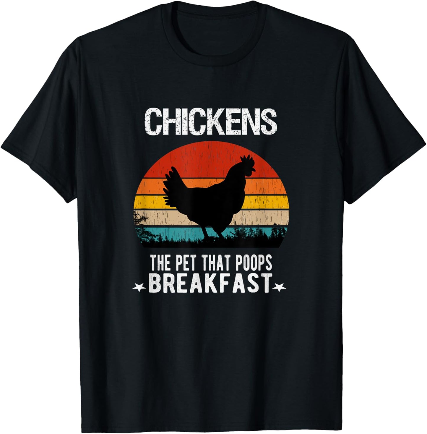 Chickens the pet that poops Breakfast Men Women Kids Farmers T-Shirt - T-Shirt | Black