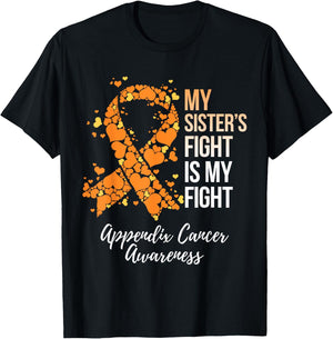 My Sister’s Fight Is My Fight Appendix Cancer Awareness T-Shirt - T-Shirt | Black