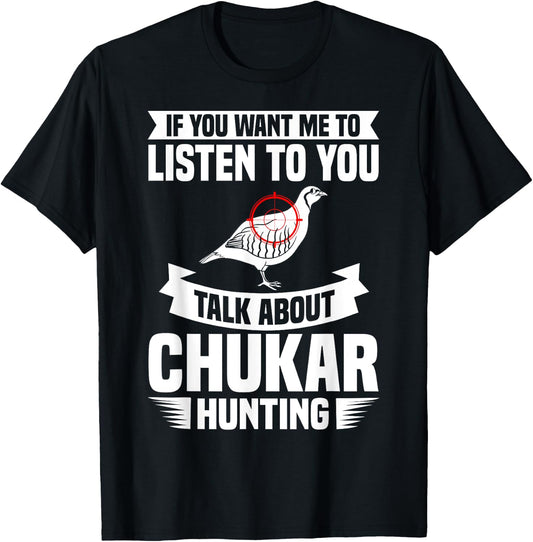 Chukar Hunting Bird Hunter Season T-Shirt - T-Shirt | Black