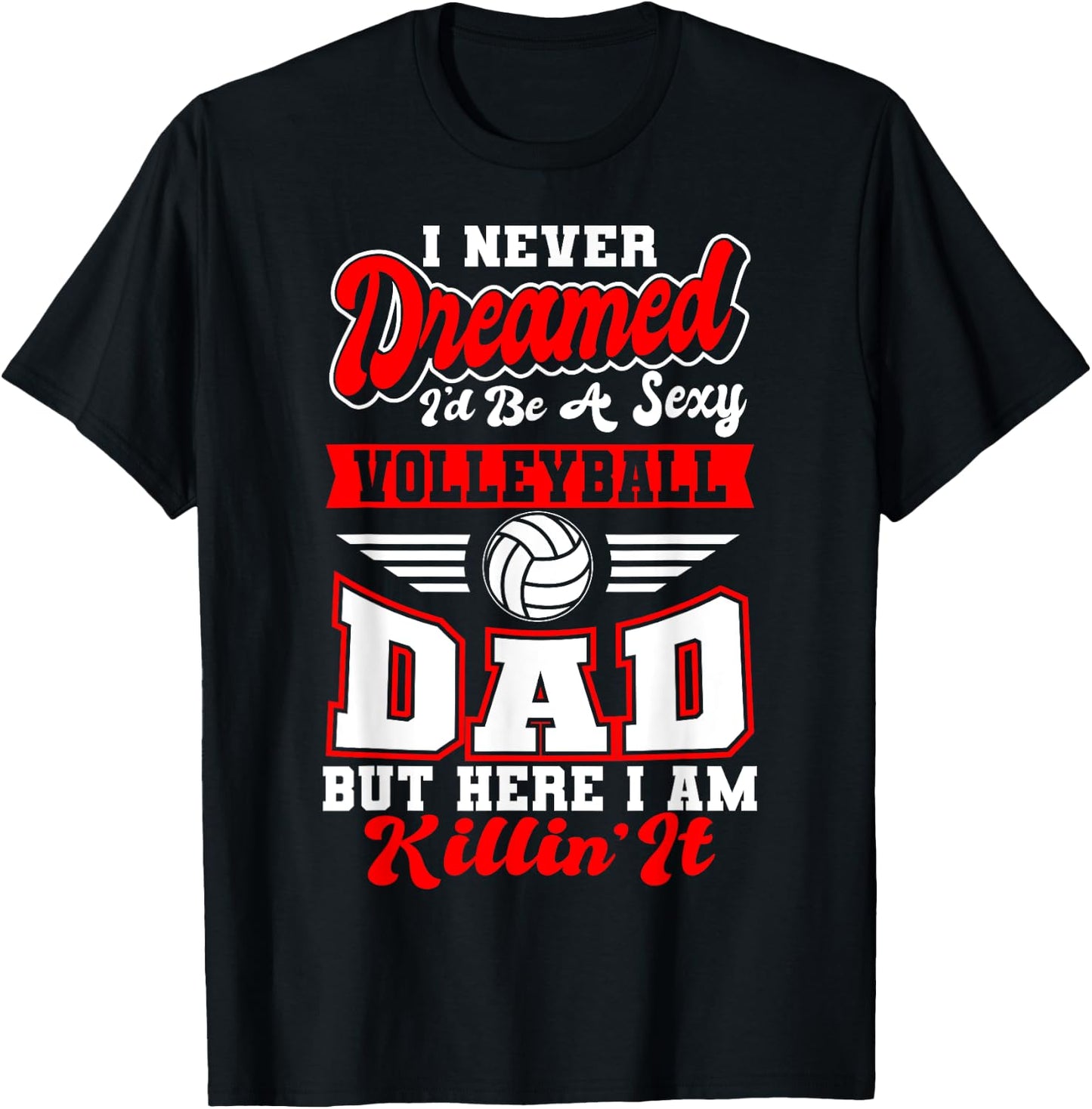 Volleyball Dad Fan Daddy Team Sport Player Father's Day T-Shirt - T-Shirt | Black