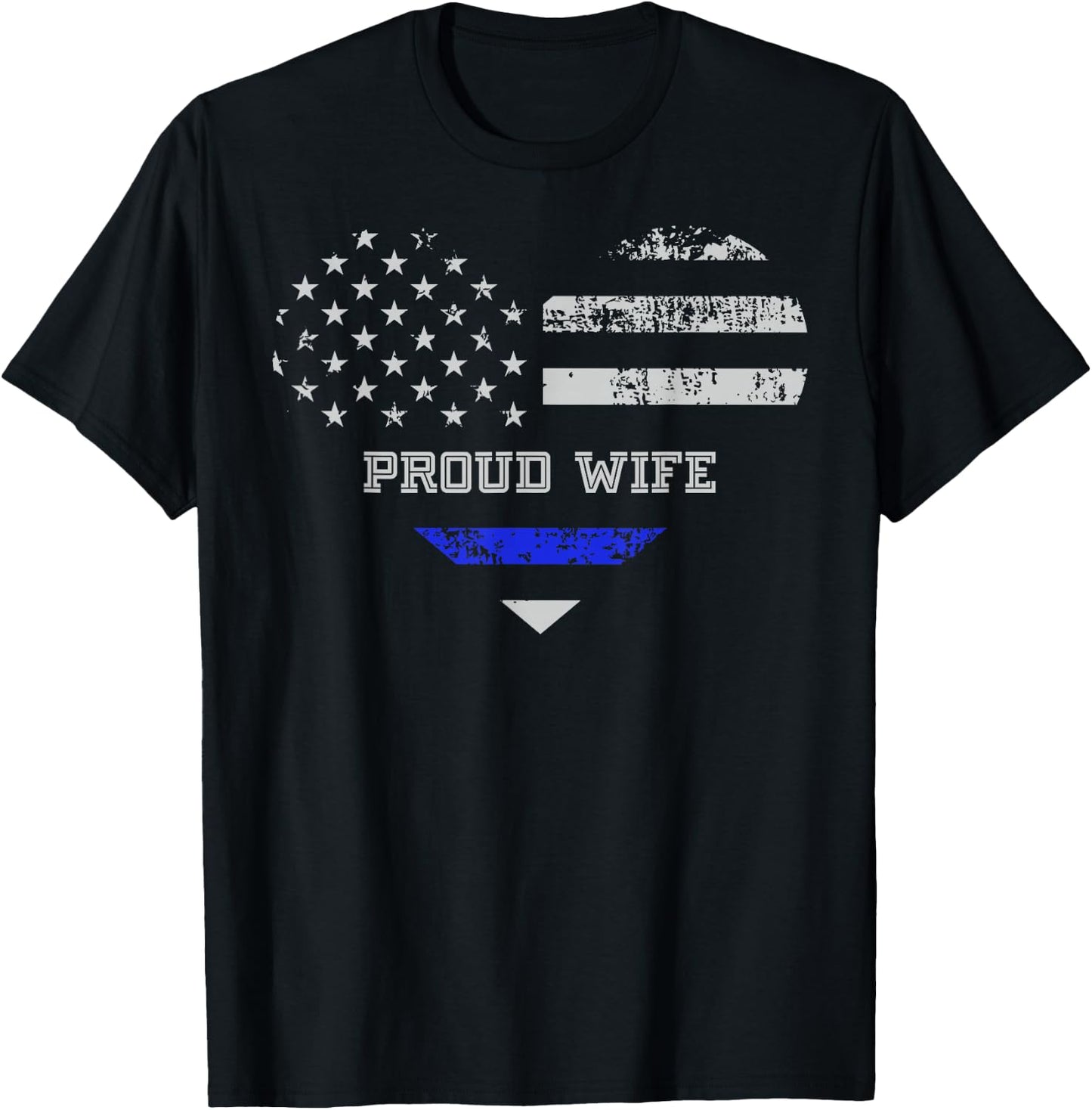 Blue Line Heart design Wife of Police Proud USA T-Shirt - T-Shirt | Black