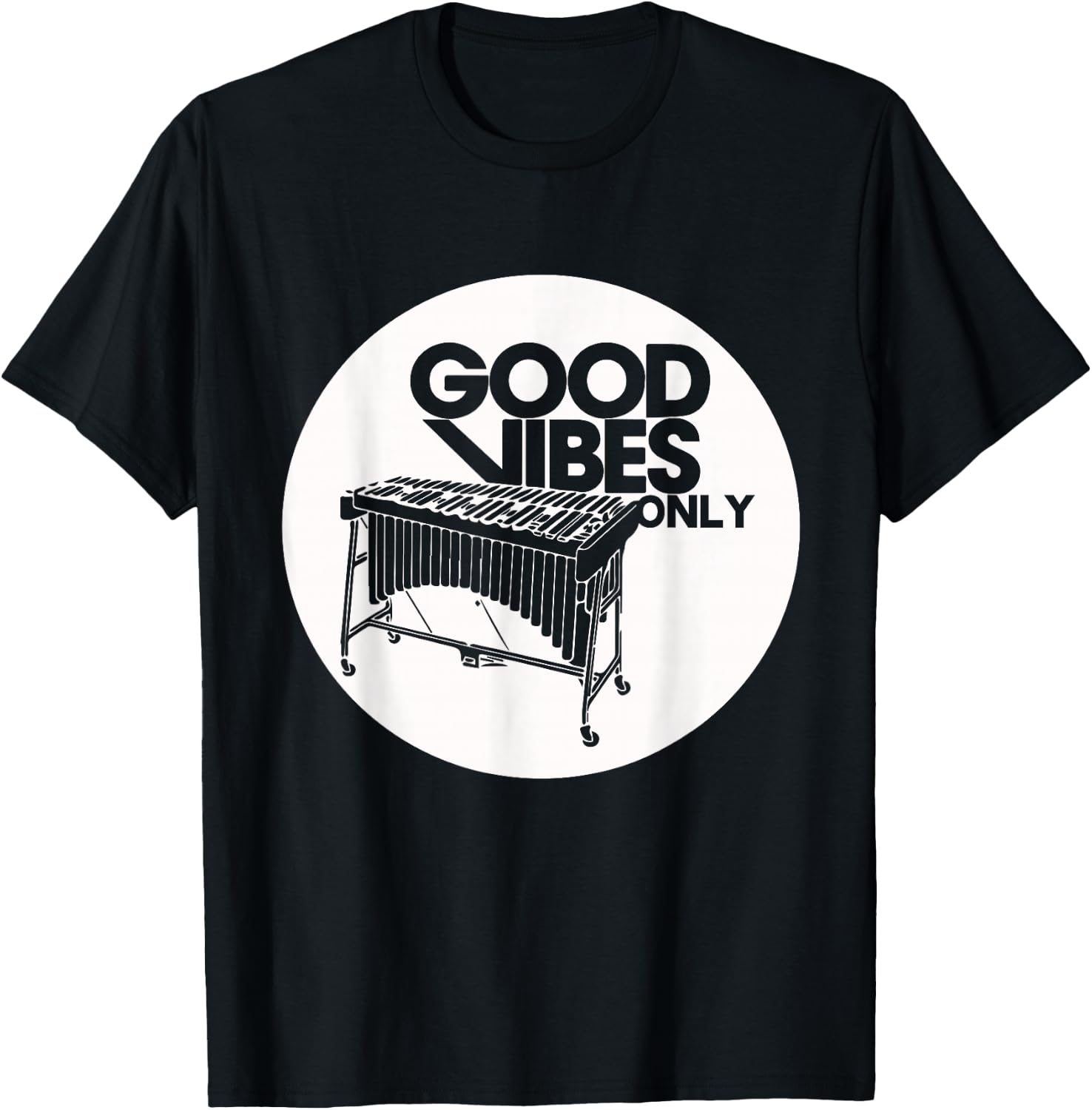 Vibraphone Good Vibes Only Vibraphonist & Marimba Player T-Shirt - T-Shirt | Black