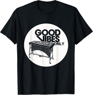 Vibraphone Good Vibes Only Vibraphonist & Marimba Player T-Shirt - T-Shirt | Black