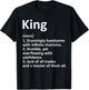 King Definition Personalized Name Funny Birthday Gift T-Shirt - T-Shirt | Black