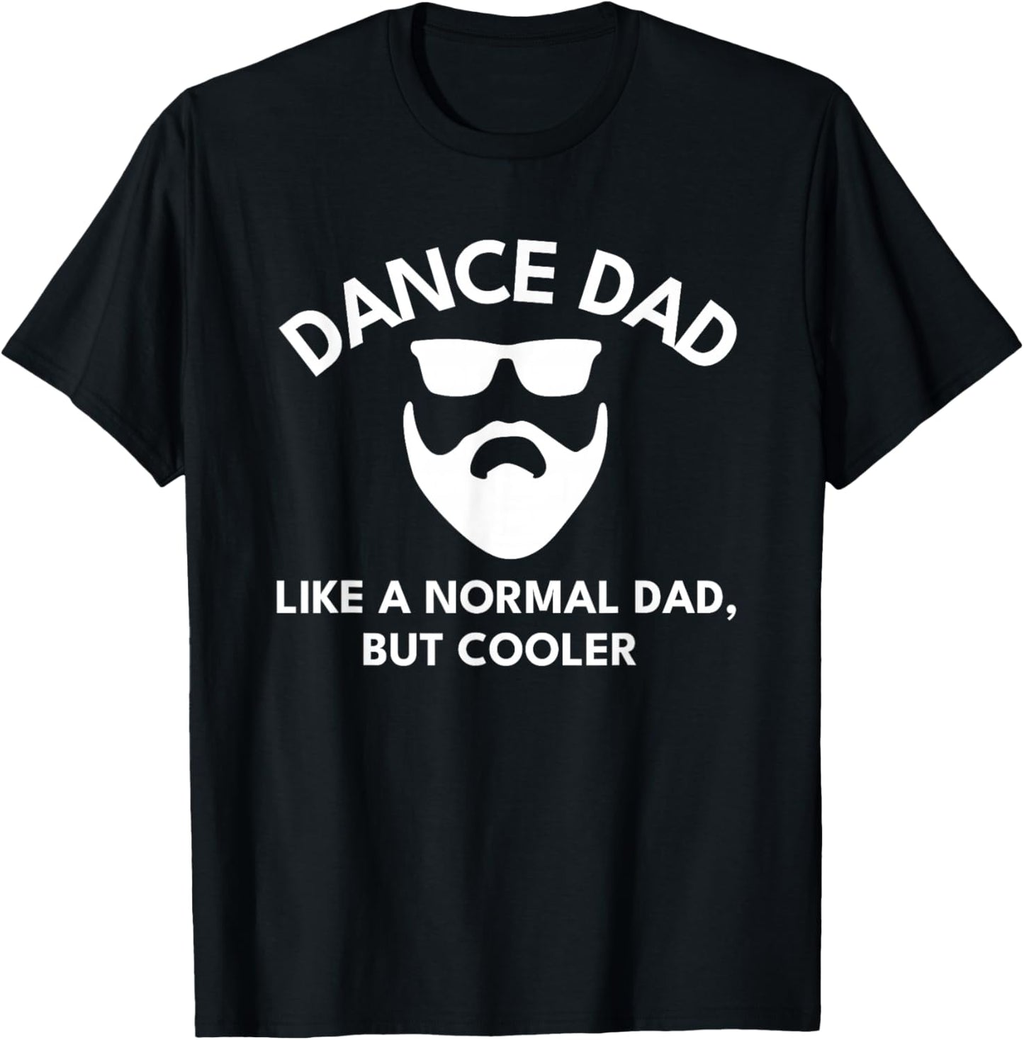 Dance Dad Bearded Definition T-Shirt - T-Shirt | Black