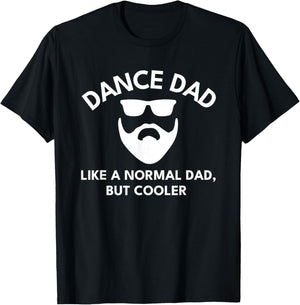 Dance Dad Bearded Definition T-Shirt - T-Shirt | Black