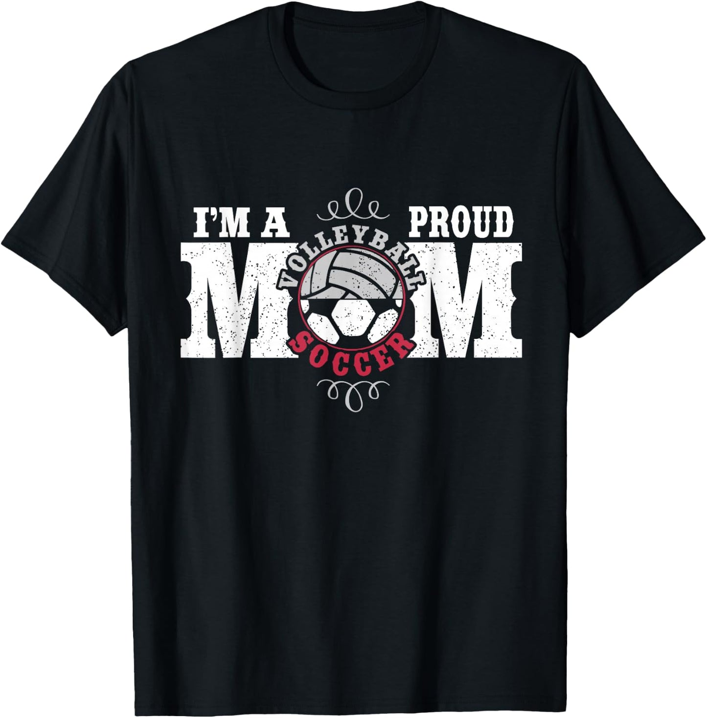 I'm a Proud Volleyball Soccer Mom - Combined Sports T-Shirt - T-Shirt | Black