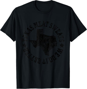 Barbecue Brisket Texas Meat Sweats are Bigger in Texas T-Shirt - T-Shirt | Black