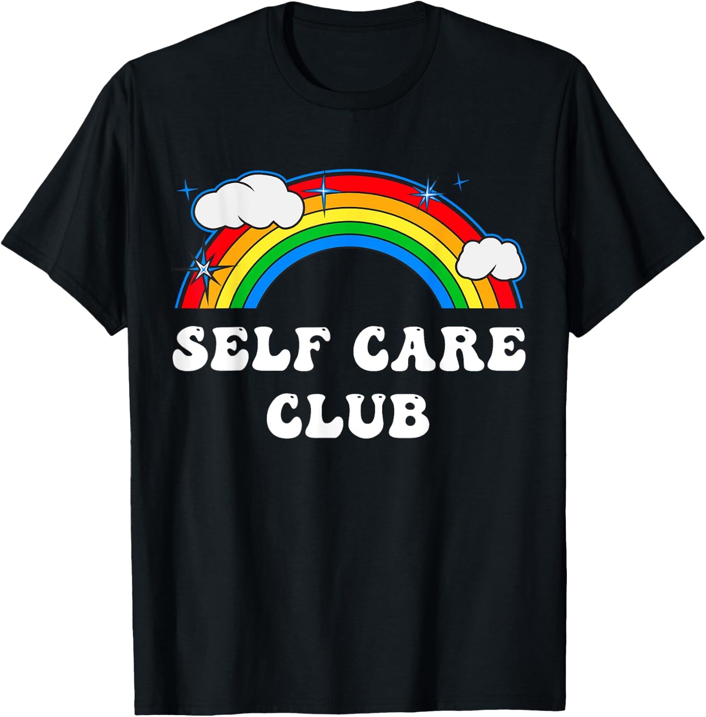 Self Care Club Cute Rainbow Mental Health Yoga Meditation T-Shirt - T-Shirt | Black