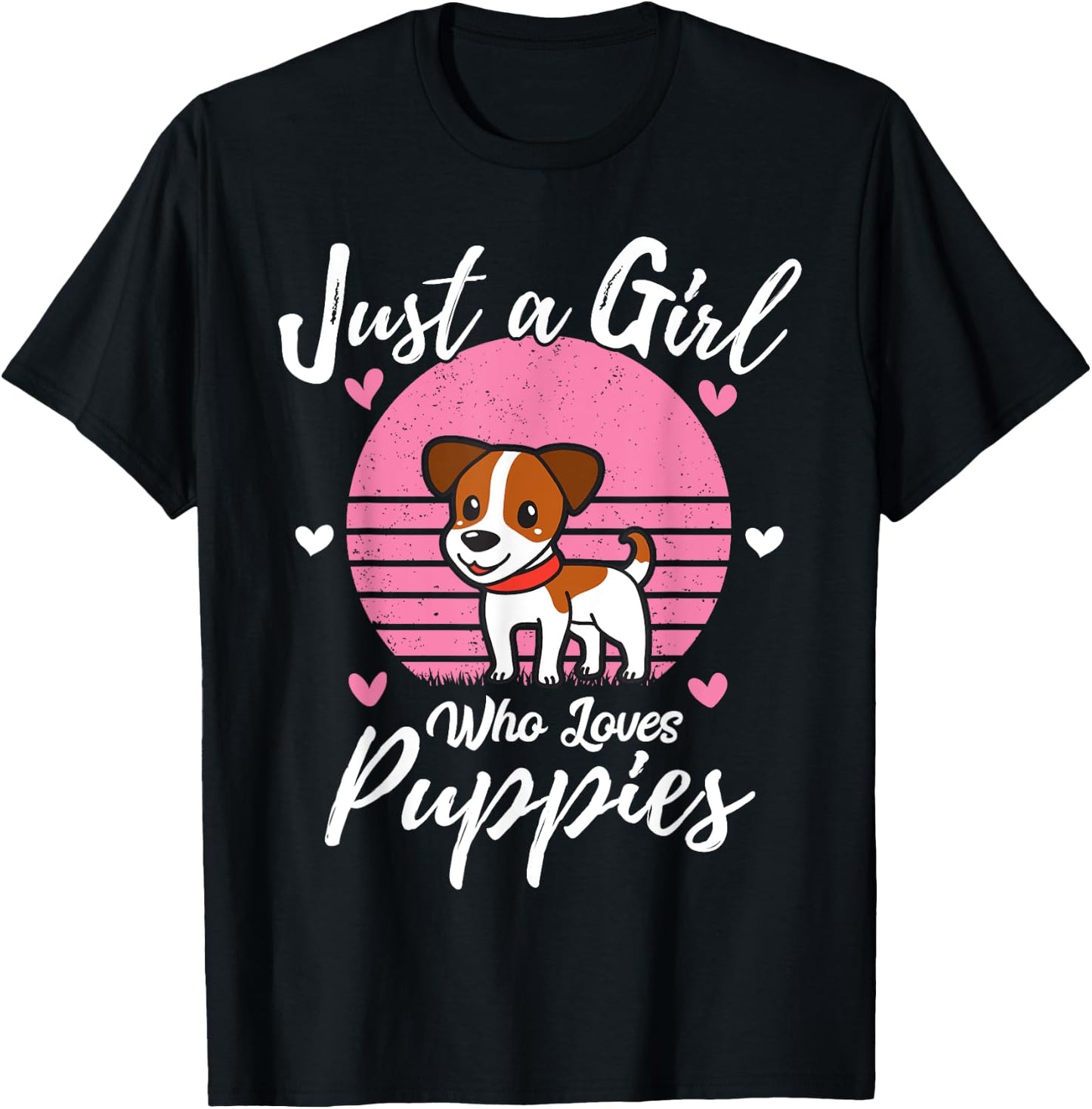 Puppy Dog Lover Just A Girl Who Loves Puppies T-Shirt - T-Shirt | Black