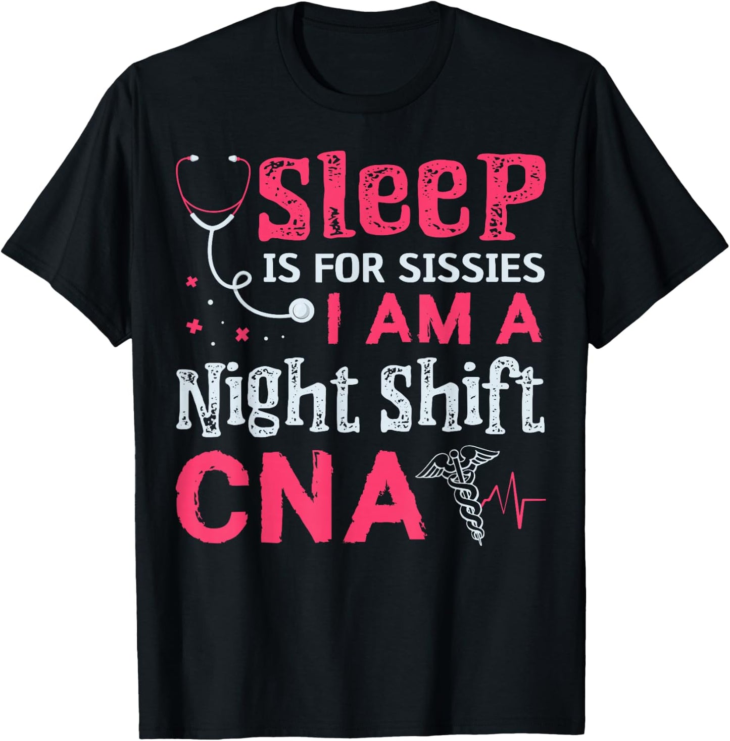CNA Funny Certified Nursing Assistant Medical Nurse T-Shirt - T-Shirt | Black