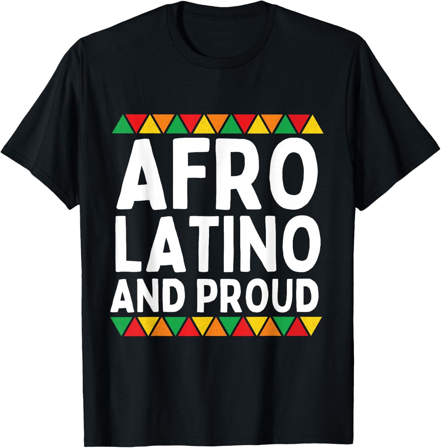 Afro Latino And Proud Black Women Latina African Pride T-Shirt - T-Shirt | Black