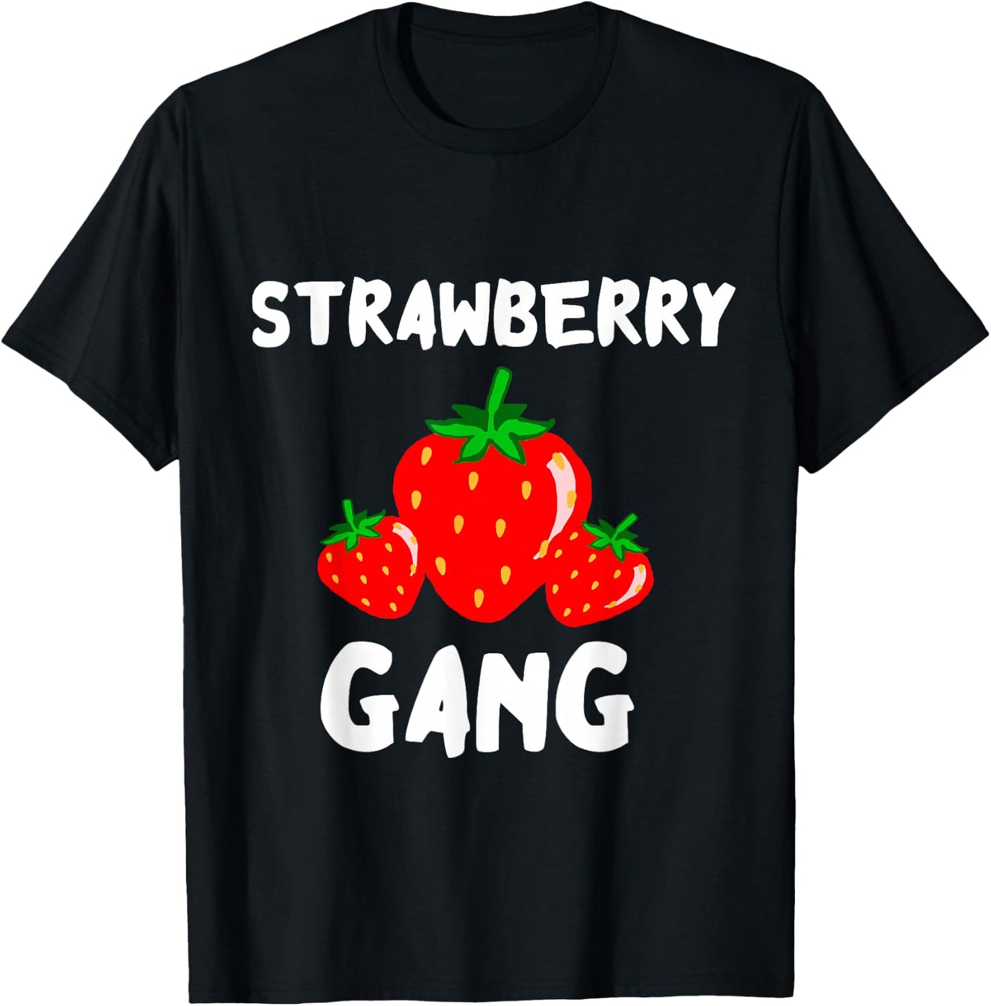 Strawberry Gang Sweet Summer Fruits Strawberry Picker Team T-Shirt - T-Shirt | Black