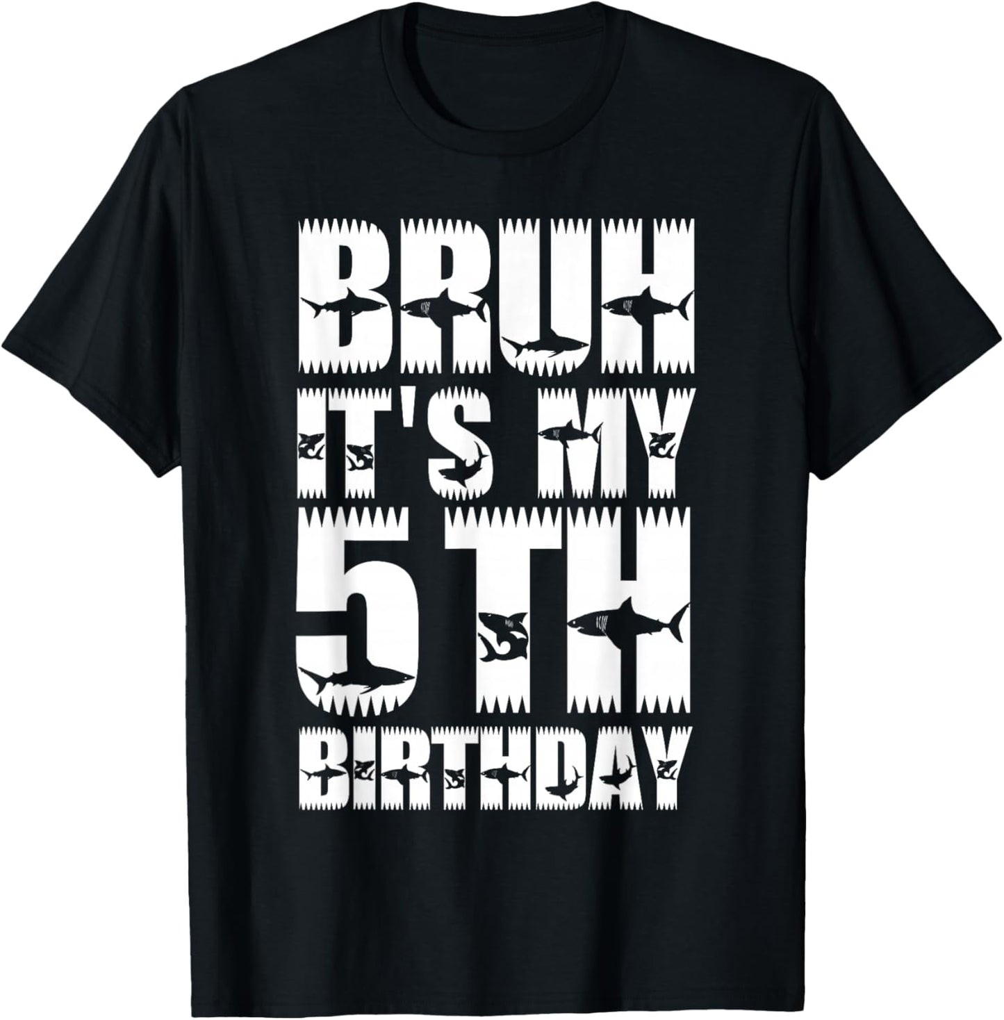 Kids Bruh It's My 5th Birthday Party Shark Lover Boys Bday T-Shirt - T-Shirt | Black