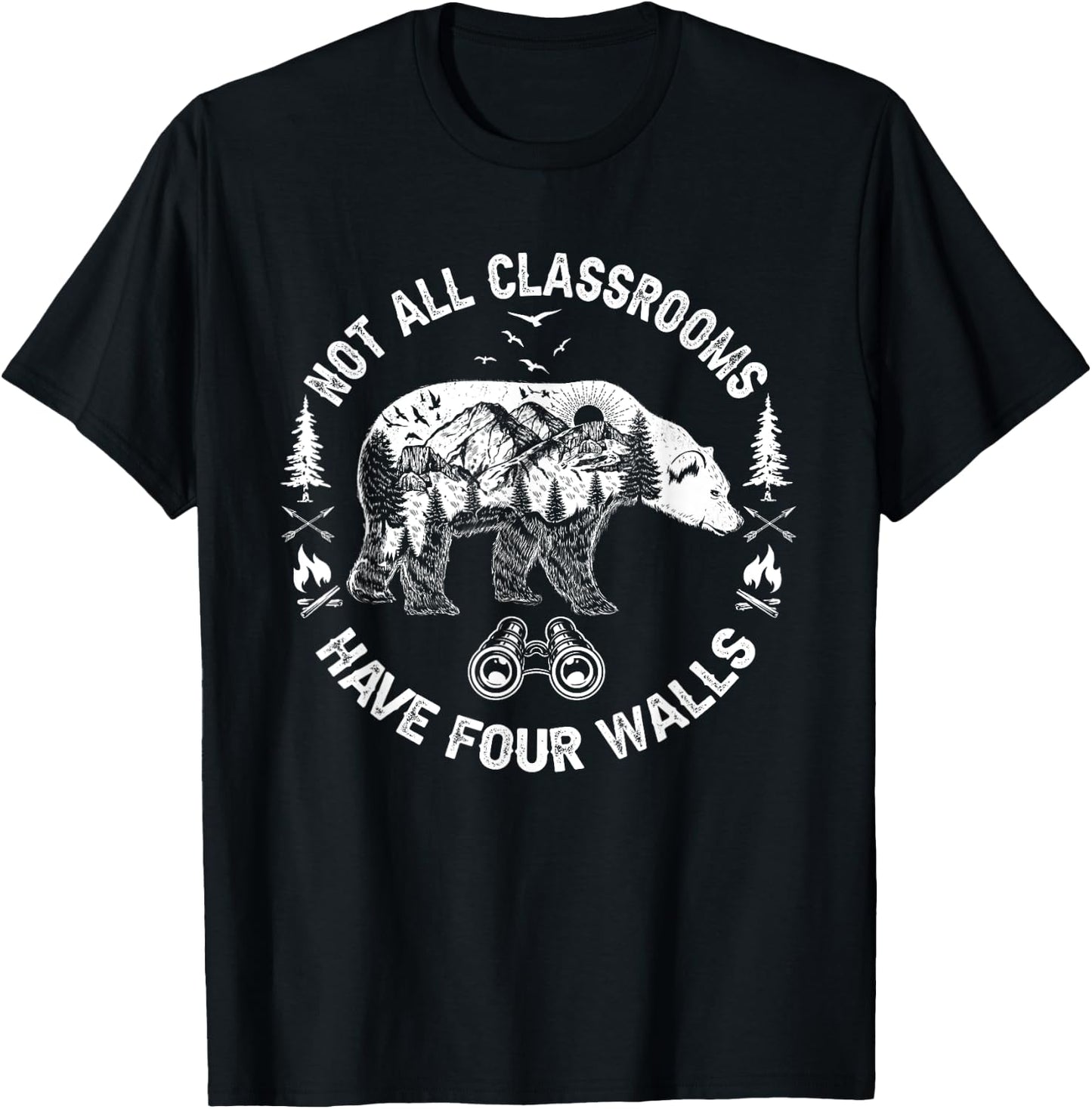 Not All Classrooms Have Four Walls Adventure bear Homeschool T-Shirt - T-Shirt | Black