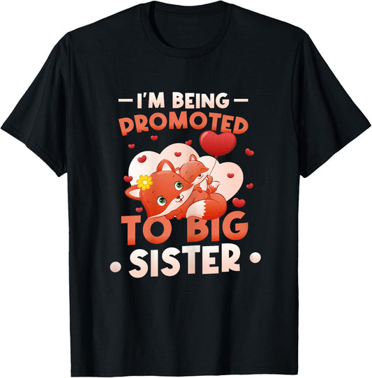 I'm Being Promoted to Big Sister 2027 Announce Pregnancy T-Shirt - T-Shirt | Black