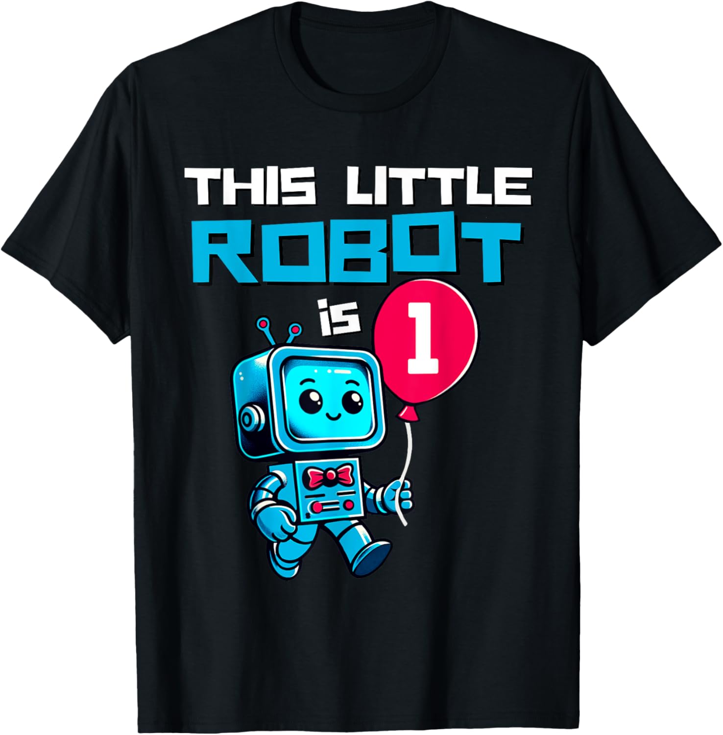 Kids 1 Year Old Robot Birthday Robotic 1st Robot Science Boy T-Shirt - T-Shirt | Black