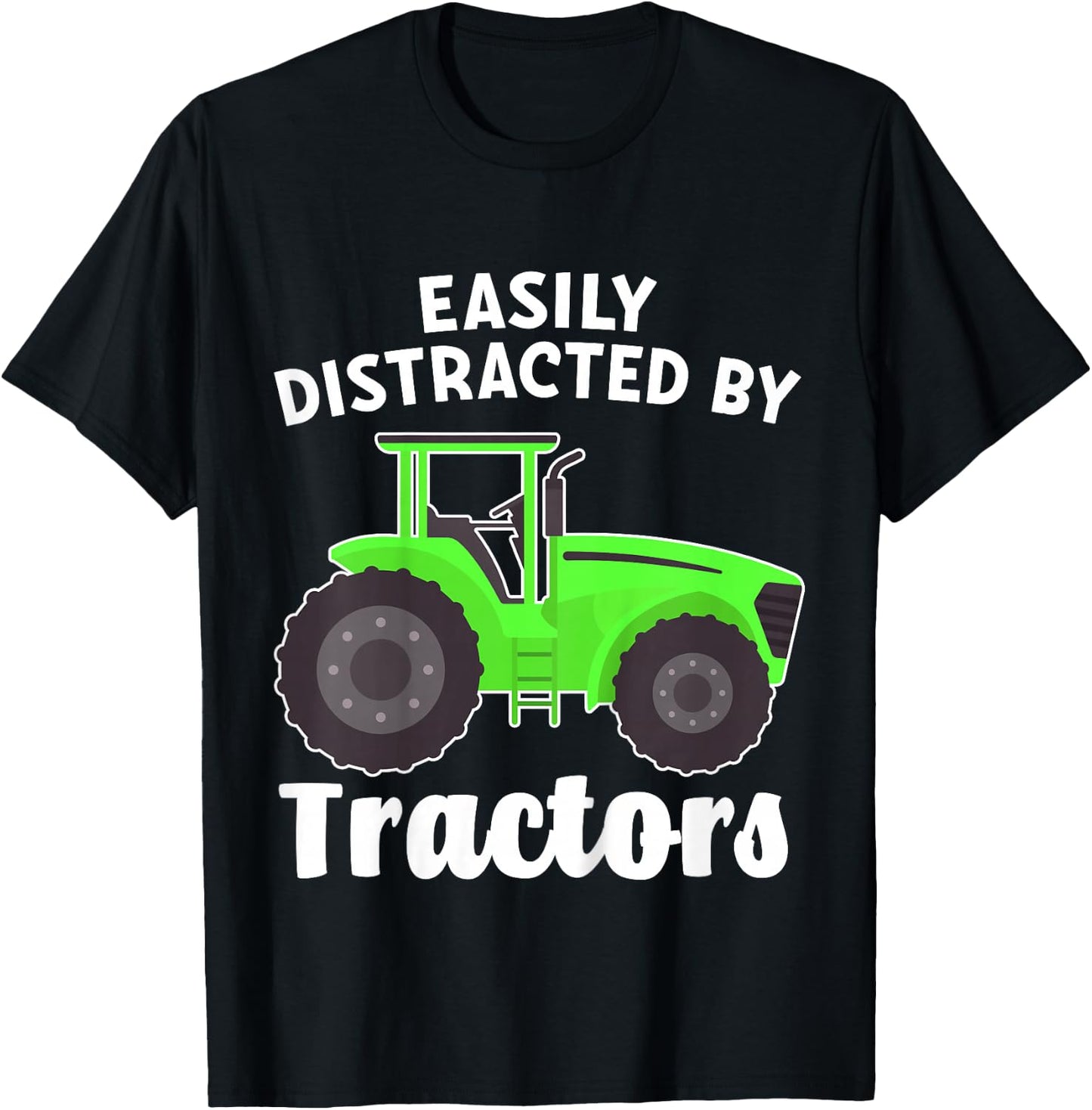 Kids Easily Distracted By Tractors for Boy or Toddler T-Shirt - T-Shirt | Black