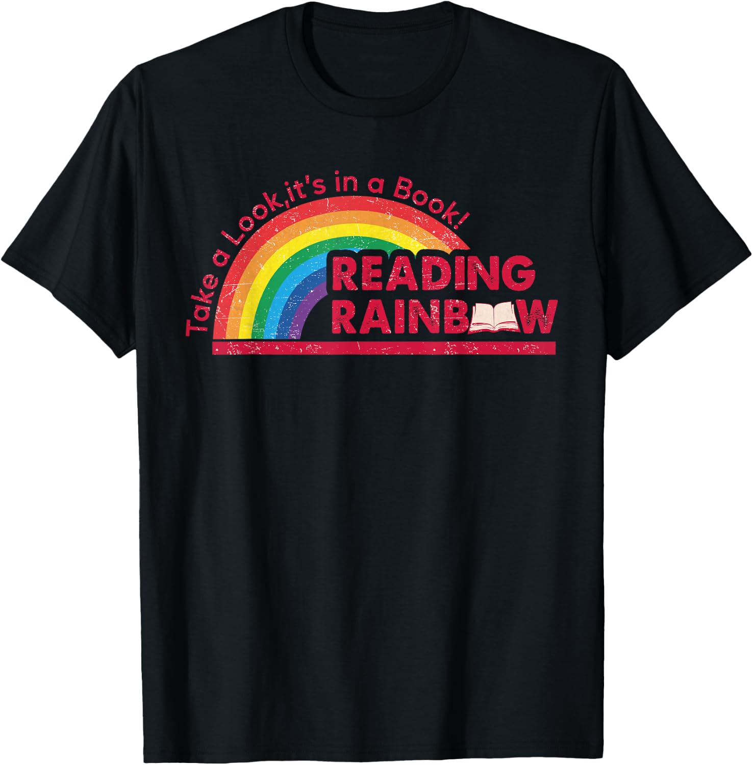 Take A Look it's In A Book Reading Book Vintage Rainbow T-Shirt - T-Shirt | Black