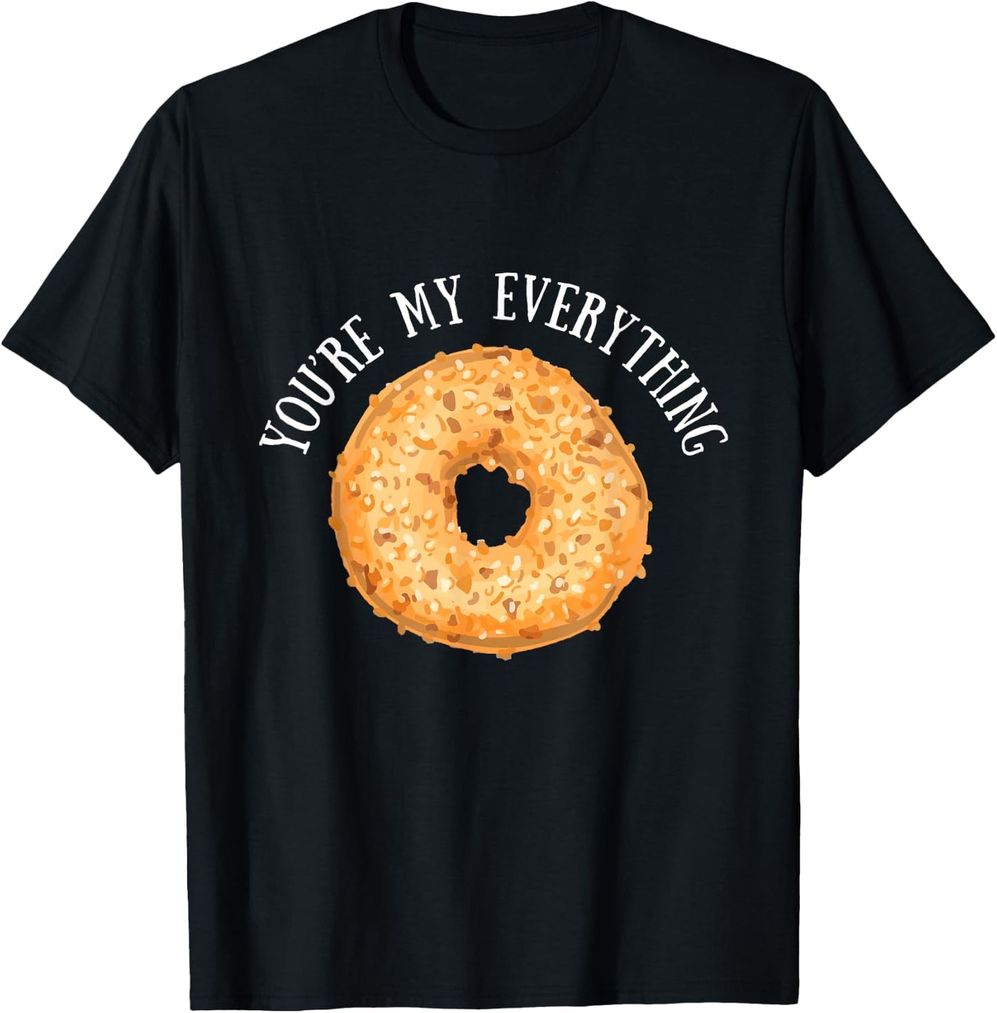 You're My Bagel Everything Cute Baking Lovers T-Shirt - T-Shirt | Black