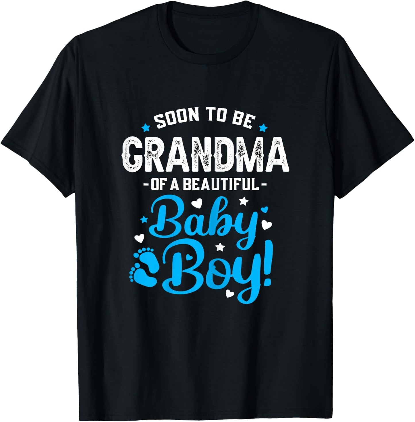 Soon to Be Grandma of A Baby Boy, Promoted to Grandma T-Shirt - T-Shirt | Black