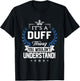 Duff Name - Duff Thing Name You Wouldn't Understand T-Shirt - T-Shirt | Black
