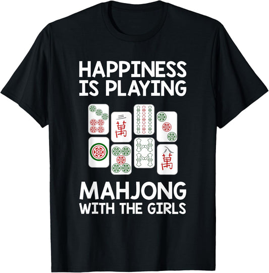 Funny Mahjong Gift Cool Happiness Is Playing Mahjong Girls T-Shirt - T-Shirt | Black