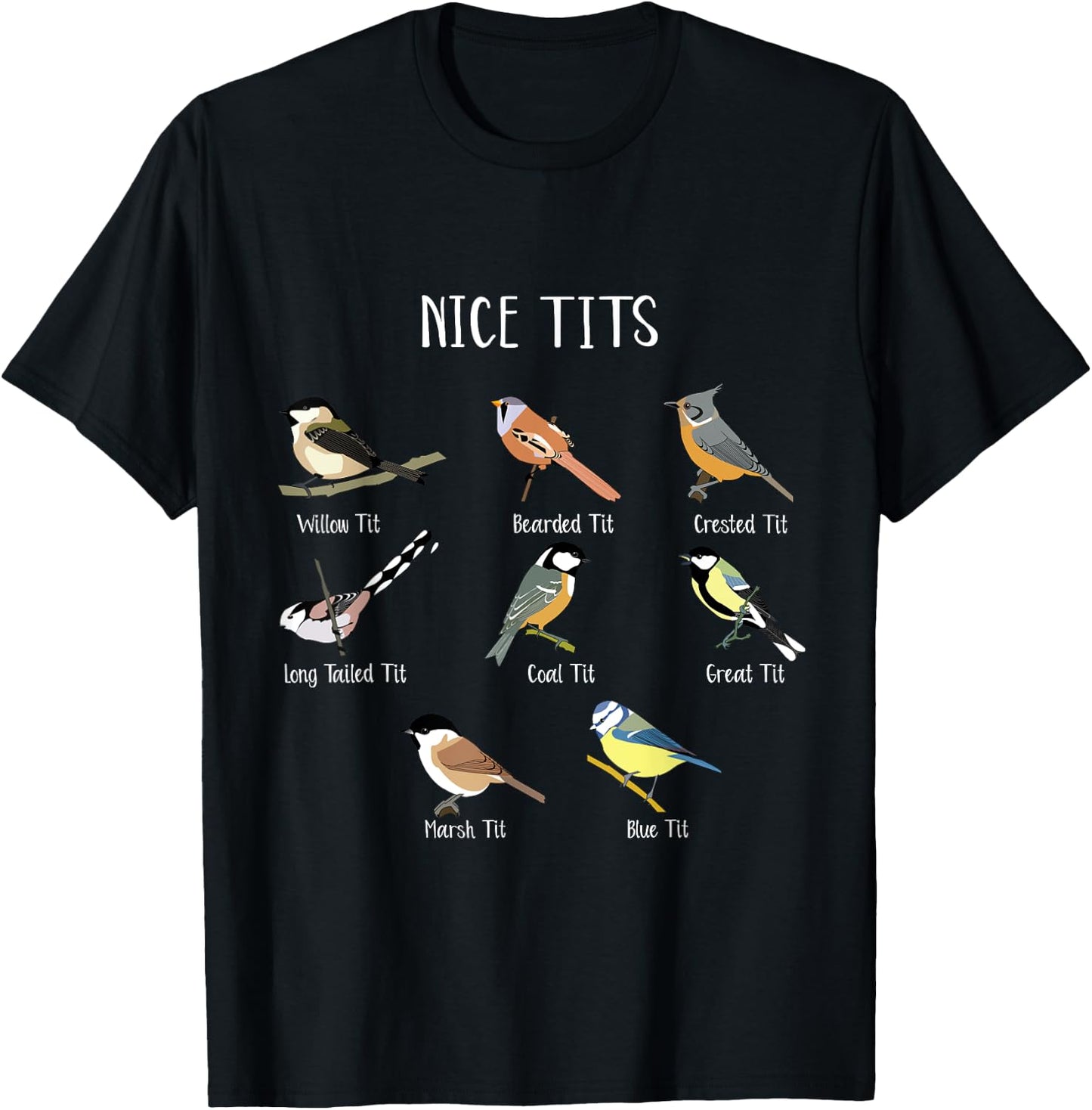 Funny Bird Watching Humor Collection of Tits Nice Tit Birds T-Shirt - T-Shirt | Black