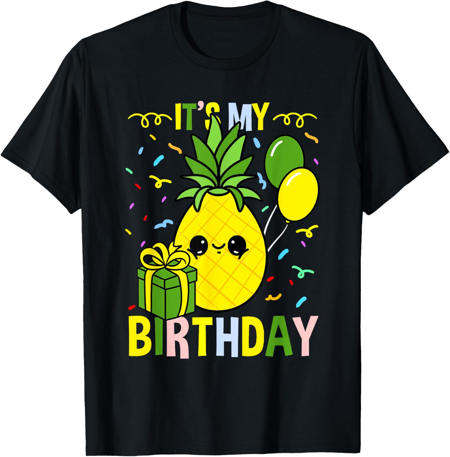 Its My Birthday Pineapple T-Shirt - T-Shirt | Black