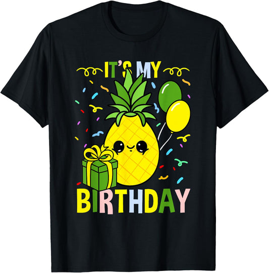 Its My Birthday Pineapple T-Shirt - T-Shirt | Black