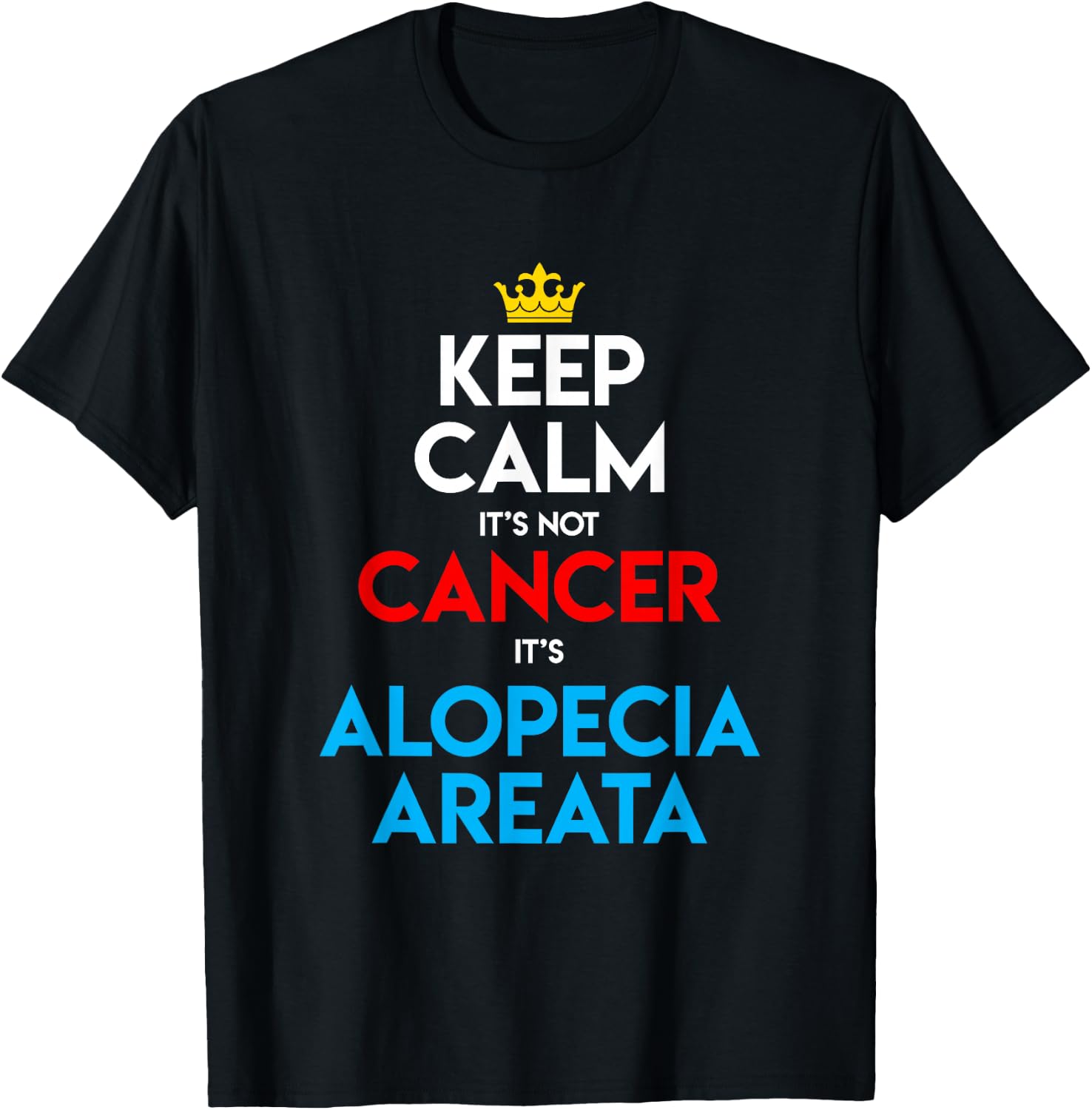 Alopecia Areata Awareness Hair Loss Bald Keep Calm T-Shirt - T-Shirt | Black