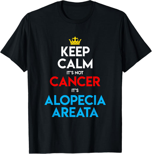Alopecia Areata Awareness Hair Loss Bald Keep Calm T-Shirt - T-Shirt | Black