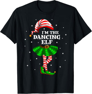 Matching Family Group I'm The Dancing Elf Christmas T-Shirt - T-Shirt | Black