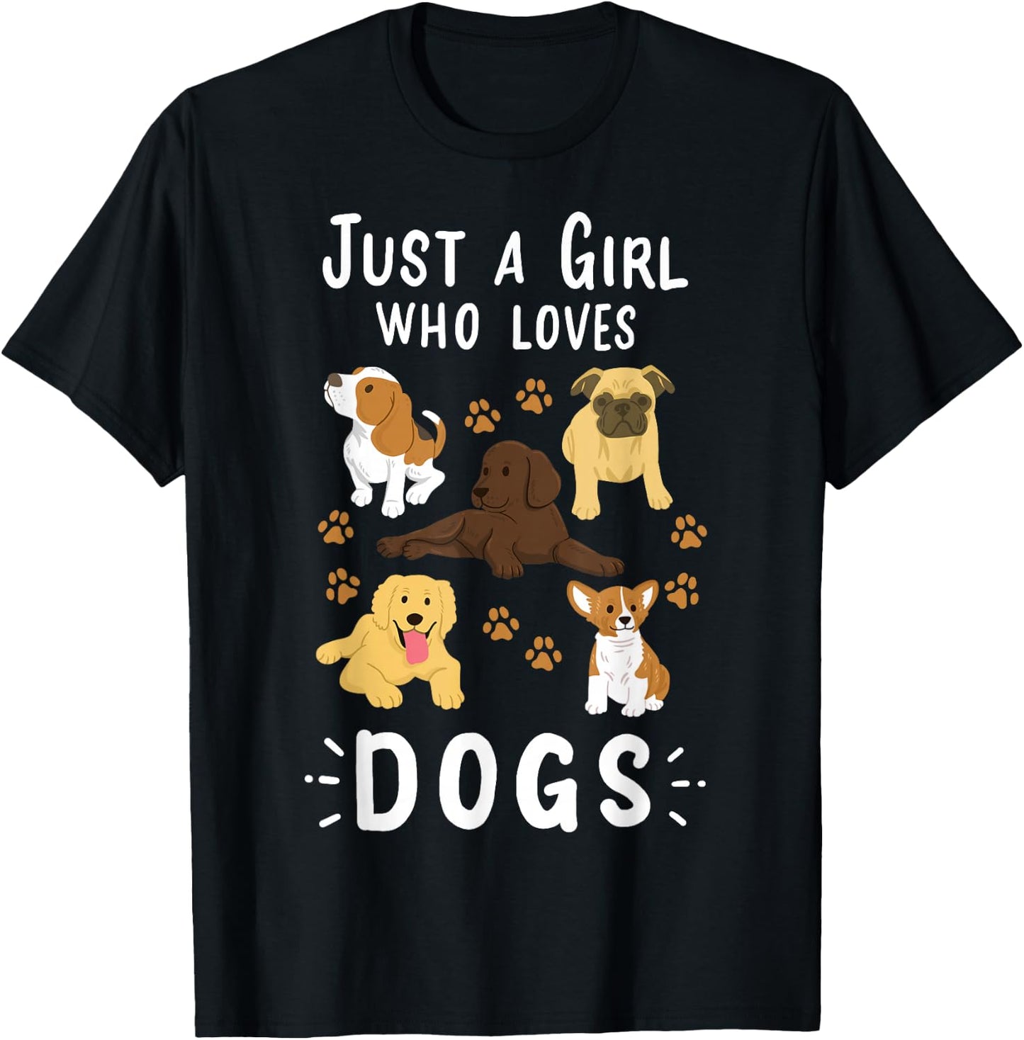 Just a Girl Who Loves Dogs Dog Lover T-Shirt - T-Shirt | Black