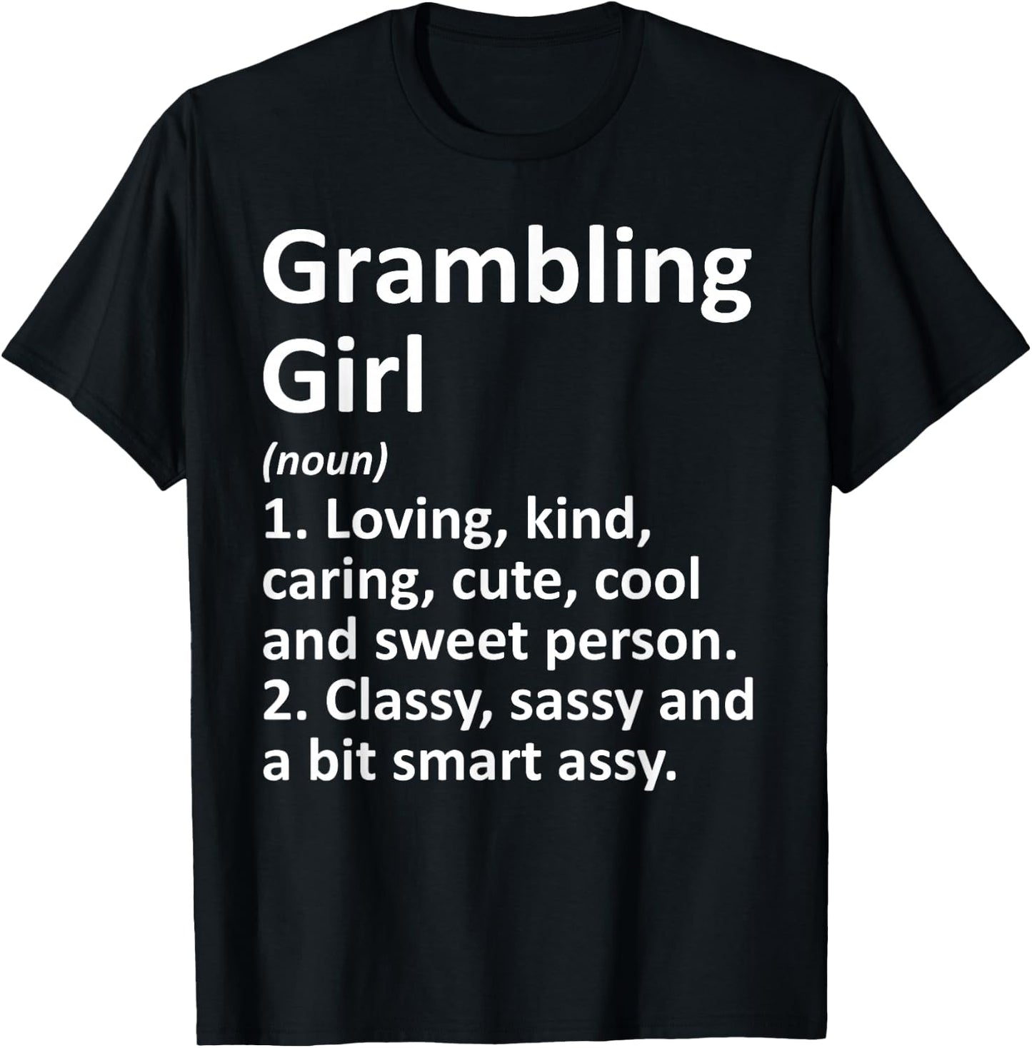 Grambling Girl LA Louisiana Funny City Home Roots Gift T-Shirt - T-Shirt | Black