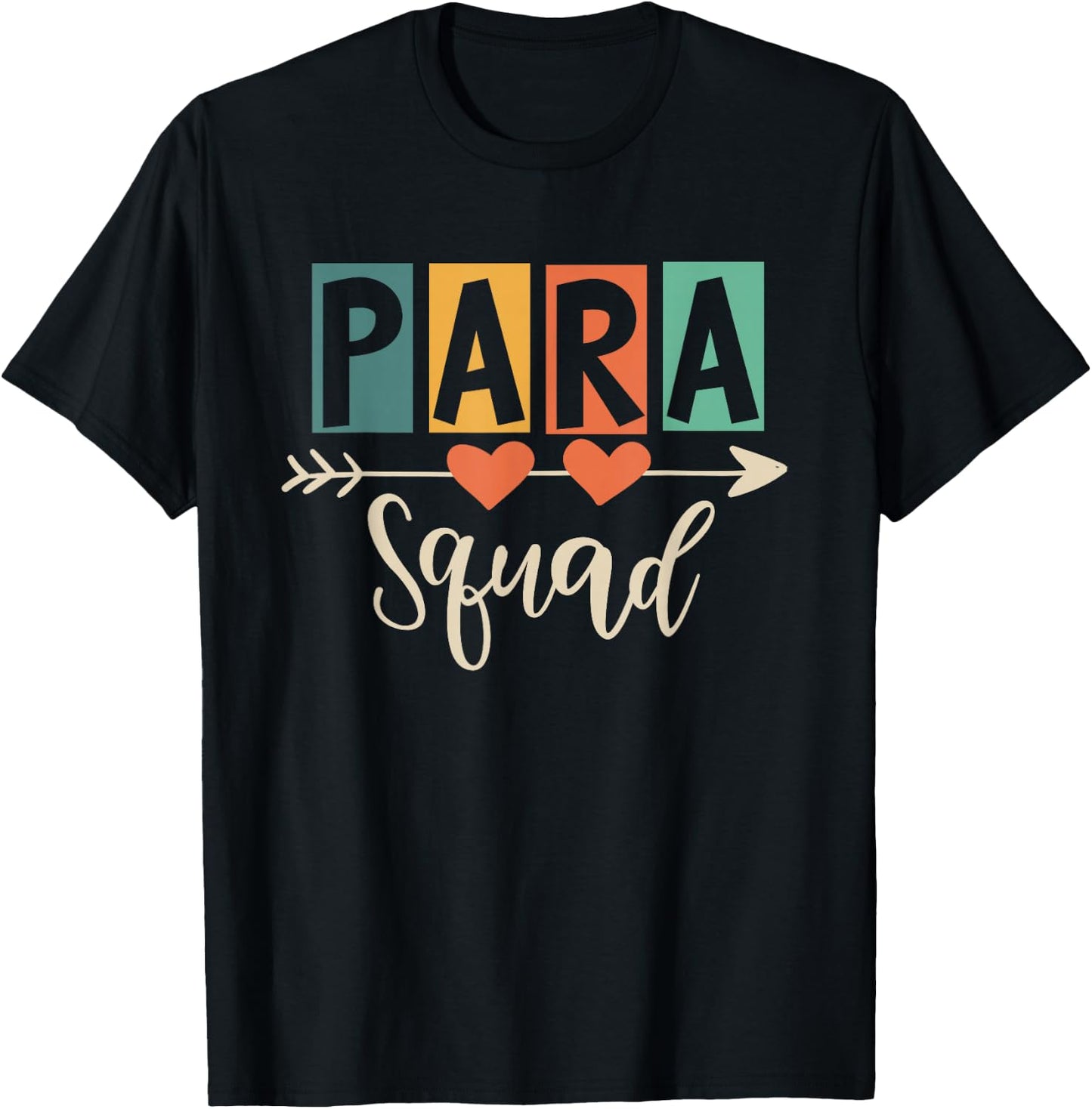 Para Squad Paraprofessional Educator Teacher Education T-Shirt - T-Shirt | Black