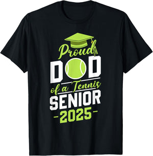 Dad of a tennis senior 2025 class of 25 graduation graduate T-Shirt - T-Shirt | Black