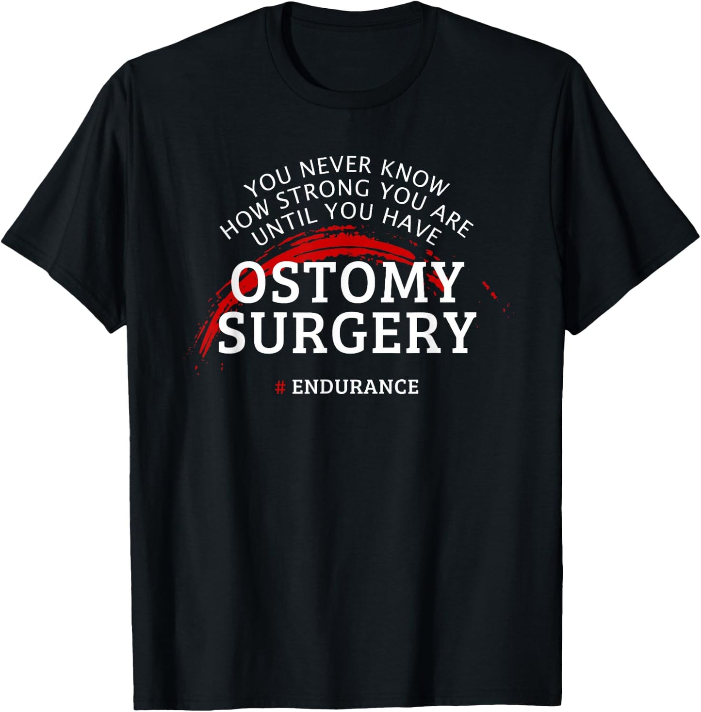 Ostomy Surgery Recovery Get Well Gift T-Shirt - T-Shirt | Black