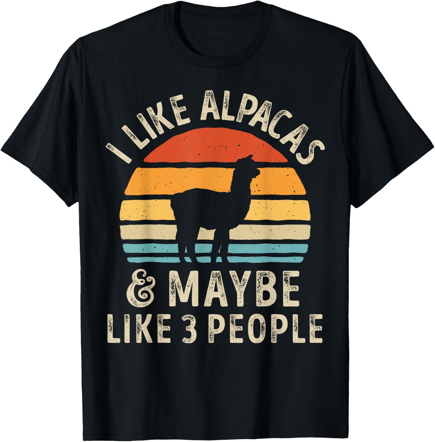 I Like Alpacas And Maybe Like 3 People Funny Alpaca Retro T-Shirt - T-Shirt | Black