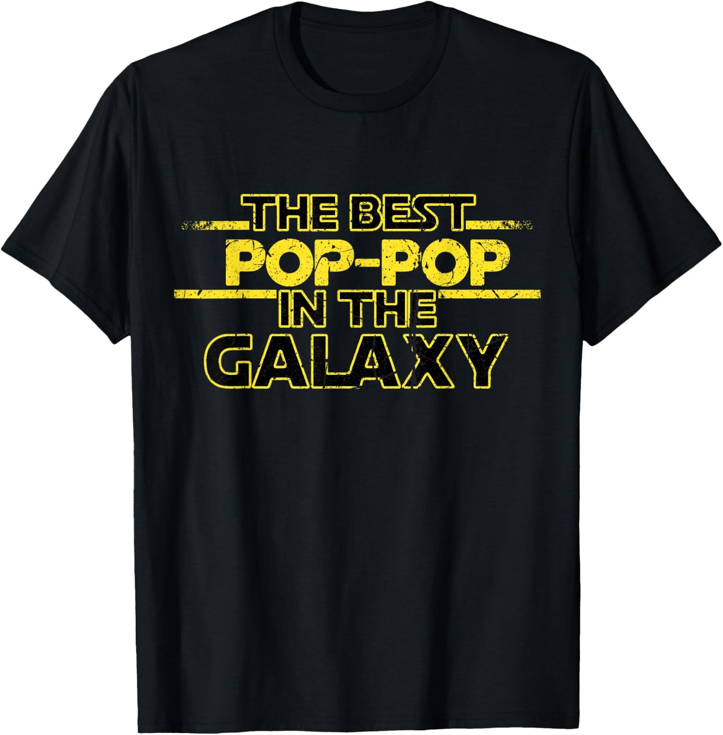 Best Pop-Pop in The Galaxy Birthday Gift Pop Pop T-Shirt - T-Shirt | Black