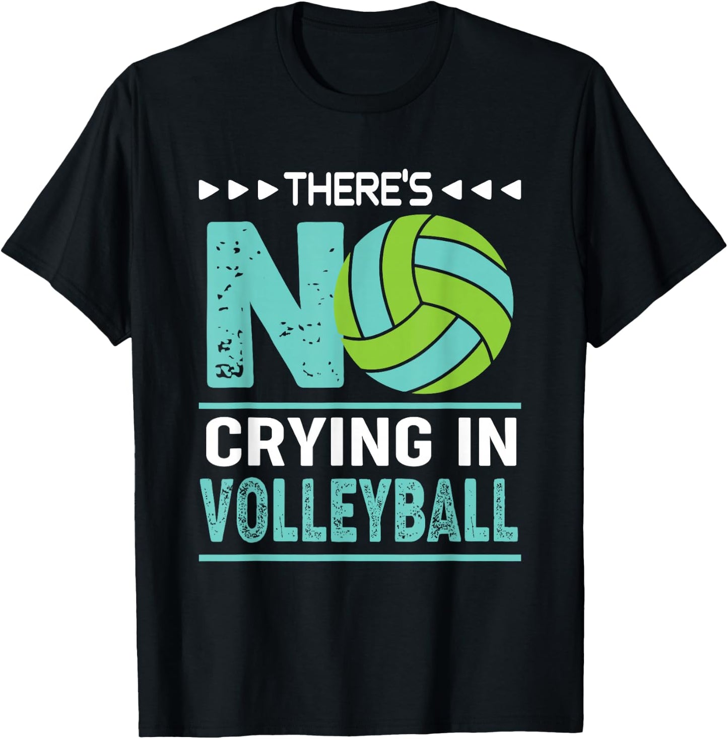 There's No Crying In Volleyball Funny Volleyball T-Shirt - T-Shirt | Black