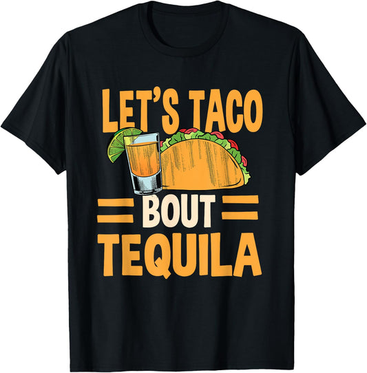 Funny Tacos And Tequila Mexican Food Drinking Lover T-Shirt - T-Shirt | Black